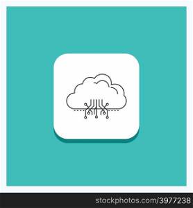 Round Button for cloud, computing, data, hosting, network Line icon Turquoise Background