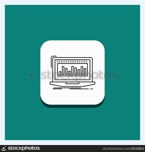 Round Button for Data, financial, index, monitoring, stock Line icon Turquoise Background. Vector EPS10 Abstract Template background