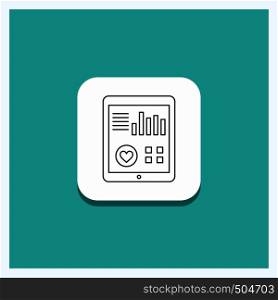 Round Button for monitoring, health, heart, pulse, Patient Report Line icon Turquoise Background. Vector EPS10 Abstract Template background