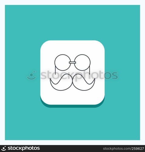 Round Button for moustache, Hipster, movember, glasses, men Line icon Turquoise Background