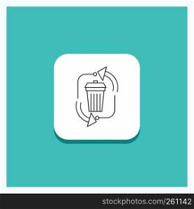 Round Button for waste, disposal, garbage, management, recycle Line icon Turquoise Background