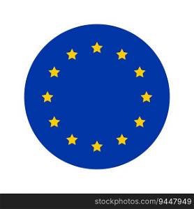 Round European Union flag vector illustration. European Union  EU  flag in the circle