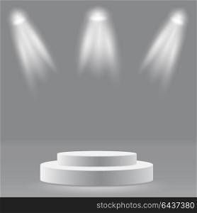 Round podium, pedestal or platform illuminated by spotlights on white background. Stage with scenic lights. Vector illustration.