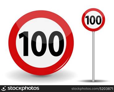 Round Red Road Sign Speed limit 100 kilometers per hour. Vector Illustration. EPS10. Round Red Road Sign Speed limit 100 kilometers per hour. Vector Illustration.