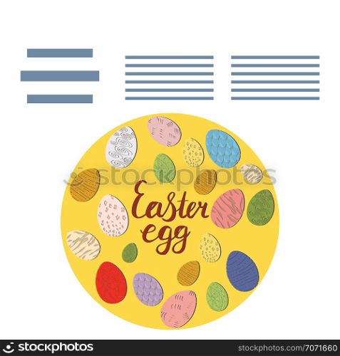 Round shape made of Easter eggs. Hand lettering phrase Easter eggs made with ink brush. Text frame isolated on white background. Vector illustration. . Circle shape with Easter decorated eggs and text frame.
