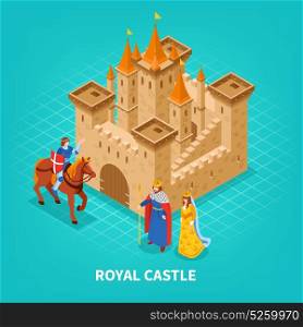 Royal Castle Isometric Composition. Colored royal castle isometric composition with king and queen isolated on blue background vector illustration