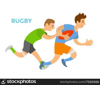 Rugby game vector, aggressive kind of sports isolated character running holding ball in hands. Person chasing male, personage wearing uniform flat style. Rugby Players Man Chasing Opponent, Competition
