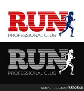 Run professional club logo template flat design in cartoon style. Collection of colourful and black pictures. Posters of blue and white running woman. Sport lifestyle vector logotype illustration. Run Professional Club. Collection of Two Pictures
