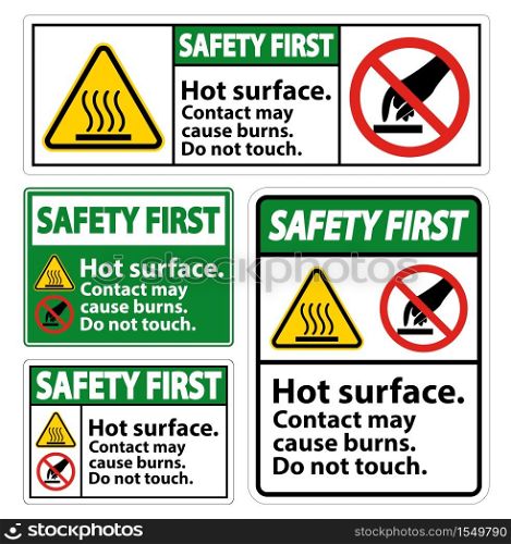 Safety First Hot Surface Do Not Touch Symbol Sign Isolate on White Background,Vector Illustration