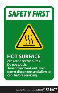 Safety First Hot surface sign on white background