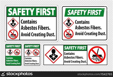 Safety First Label Contains Asbestos Fibers,Avoid Creating Dust