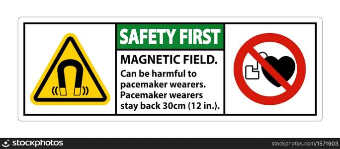 Safety First Magnetic field can be harmful to pacemaker wearers.pacemaker wearers.stay back 30cm
