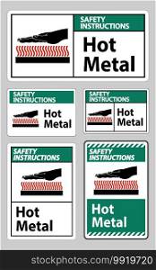 Safety Instructions Hot Metal Symbol Sign Isolated On White Background