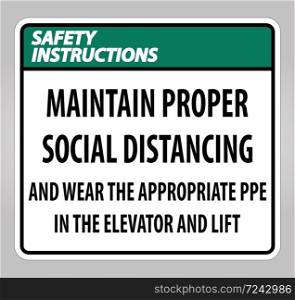 Safety Instructions Maintain Proper Social Distancing Sign Isolate On White Background,Vector Illustration EPS.10