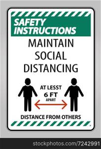Safety Instructions Maintain Social Distancing At Least 6 Ft Sign On White Background,Vector Illustration EPS.10