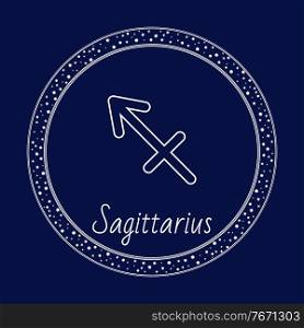 Sagittarius zodiacal sign and calligraphic inscription. Shiny astrological symbol used in horoscopes. Element in circle with stars and glittering. Archer with bow and arrow. Vector in flat style. Sagittarius Zodiac Sign, Astrology and Horoscope