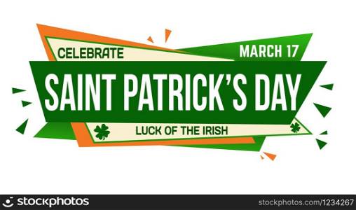 Saint Patrick&rsquo;s day banner design on white background, vector illustration