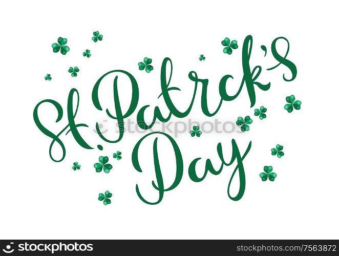 Saint Patricks Day greeting card. Holiday illustration with Irish symbol shamrock clover.. Saint Patricks Day greeting card.