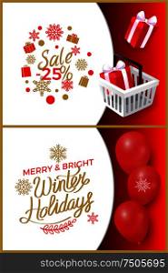 Sale 25 percent price reduction, balloons and presents set vector. Shopping basket with gift box surprise for customers. Winter holidays clearance. Sale 25 Percent Price Reduction, Balloons Presents