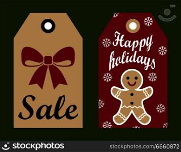 Sale happy holidays set of labels with offers made on Christmas and New Year, bow and cookie with snowflakes isolated on vector illustration. Sale Happy Holidays Set on Vector Illustration