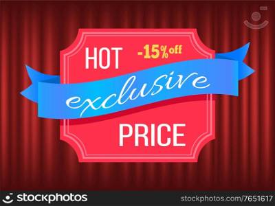 Sale on market vector, banner with stripes. Lowering of prices, costs reduction for clients and customers of shops and stores. Red curtain background. Hot Exclusive Price Banner with Stripe Sale Offer
