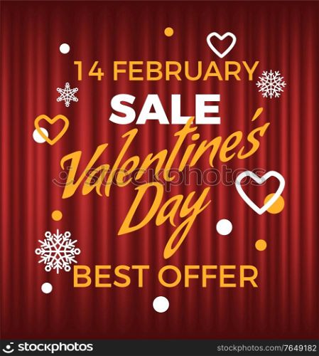 Sale on Valentine day, best offer on 14 February. Promotion red poster decorated by hearts and snowflakes on curtain background, discount on holiday vector. Best Offer, Valentine Day, Best Promotion Vector