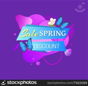 Sale spring discount flying butterflies and springtime flowers isolated on purple and blue abstract liquid shape. Vector promo offer tag, special price. Sale Spring Discount Flying Butterflies Springtime
