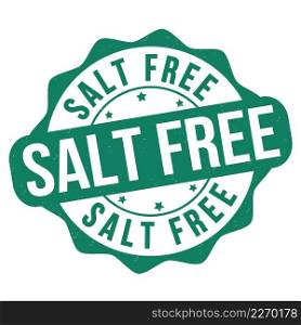 Salt free grunge rubber stamp on white background, vector illustration