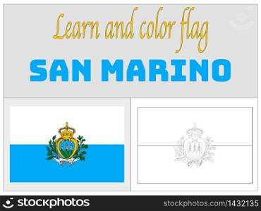 San Marino national country flag. original colors and proportion. Simply vector illustration background. Isolated symbols and object for design, education, learning, postage stamps and coloring book, marketing. From world set
