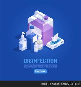 Sanitizing isometric background with editable text read more button and images of antibacterial products medical appliances vector illustration