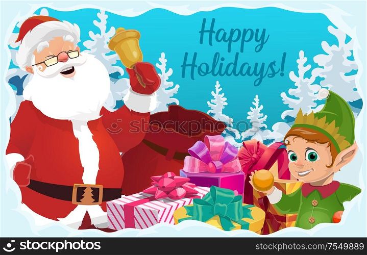 Santa, Christmas elf and Xmas gifts vector greeting card with Christmas bell, red bag and present boxes, snow, ribbons and bows, snowy trees of pine and fir. Winter holidays design. Santa Claus with Christmas bell, gifts and elf