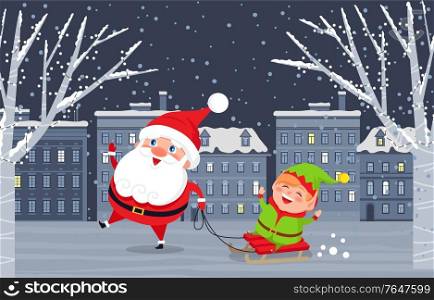 Santa Claus and elf on sleigh walking in evening city. Christmas holiday postcard with funny winter characters standing near snowy tree and house. Xmas card decorated by snowflakes and kids vector. Christmas Festive, Santa and Elf in City Vector
