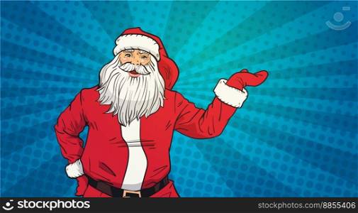 Santa claus hold open palm to copy space pop art vector image