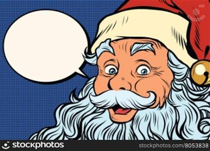 Santa Claus tells comic bubble, pop art retro vector illustration. Holidays New year and Christmas