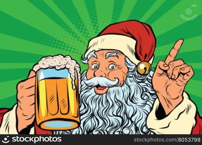 Santa Claus with beer, pop art retro vector illustration. Holidays New year and Christmas. Pub or restaurant