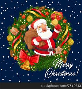 Santa with Christmas bell vector greeting card of Xmas or New Year design. Claus in frame of Christmas tree wreath with gift bag, stars and present box, snow, ribbons and bows, gingerbread and balls. Christmas wreath with Santa, Xmas bell and gifts