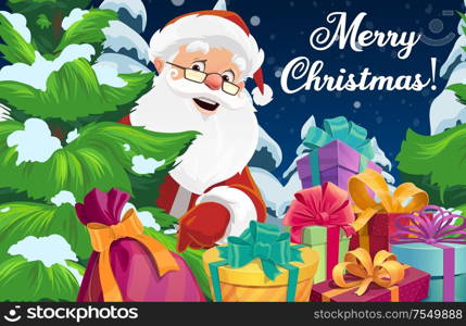Santa with Christmas tree and Xmas gifts vector greeting card. Claus with red hat and bag, present boxes, ribbon bows and snowflakes, pine or fir trees and winter holiday night forest. Santa Claus with Christmas tree and gift boxes