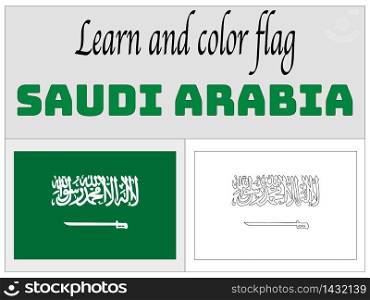 Saudi Arabia national country flag. original colors and proportion. Simply vector illustration background. Isolated symbols and object for design, education, learning, postage stamps and coloring book, marketing. From world set