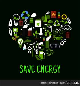 Save energy concept icons in shape of heart. Ecological forest and sunflower and green plant, light bulb and solar energy, eco beg and toxic can, recycle sign made of leaves charged battery.. Save energy concept icons in shape of heart