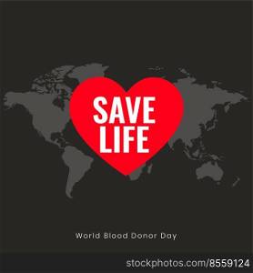 save life poster for world blood donor day