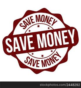 Save money grunge rubber stamp on white background, vector illustration
