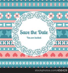 Save the date card template decorated cute pattern with floral fram. Vector illustration. Save the date card template with floral frame