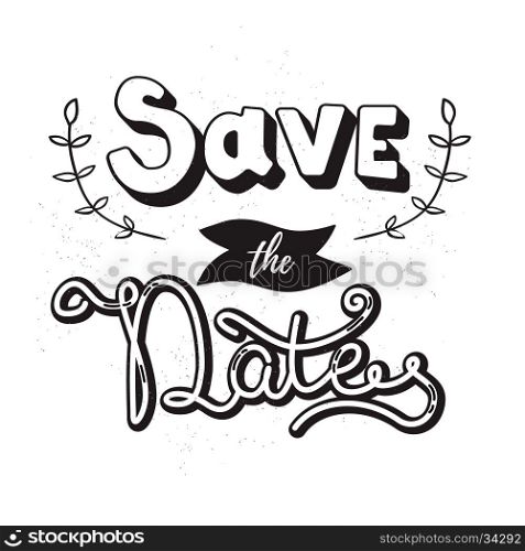 Save the date. Hand drawn lettering isolated on white background. Design element in vector.