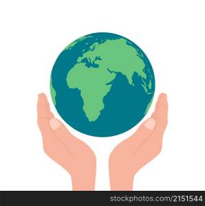 Save the earth concept. Happy Earth day. Hands holding planet. Eco care for world, globe. Protect of environment. vector illustration