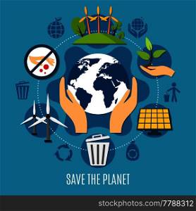 Save the planet concept with ecology and pollution symbols flat vector illustration. Save The Planet Concept