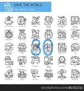 Save the world , thin line icons set , Pixel Perfect Icons