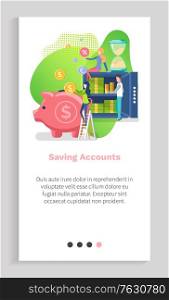 Saving accounts, man and woman characters holding coin, money in safe, piggy bank with dollar icon and hourglass on liquid, investing vector. Website or app slider template, landing page flat style. Safe and Dollars, Investing Online, Money Vector