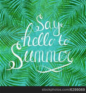 Say Hello to Summer Natural Background Vector Illustration EPS10