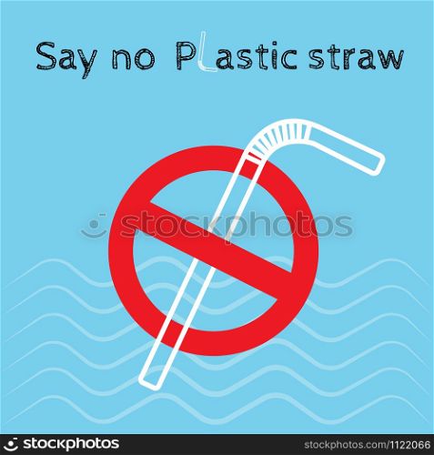 Say no disposable plastic drinking straws in favor of reusable metallic drinking straw. Say no to plastic straws.