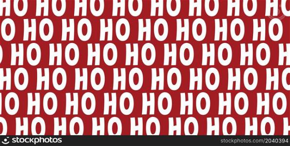 Saying ho ho ho, Merry Christmas text. Hohoho pattern, Santa Claus, Christmas, xmas design. New Year concept. Slogan or quote. December, happy party.